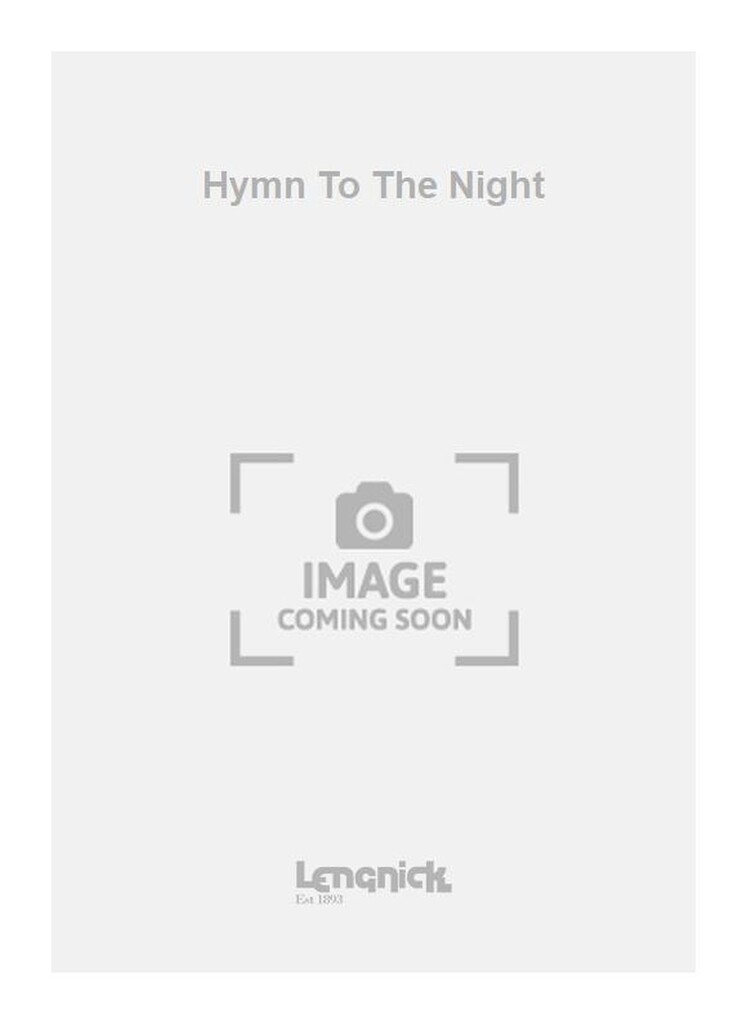 Hymn To The Night